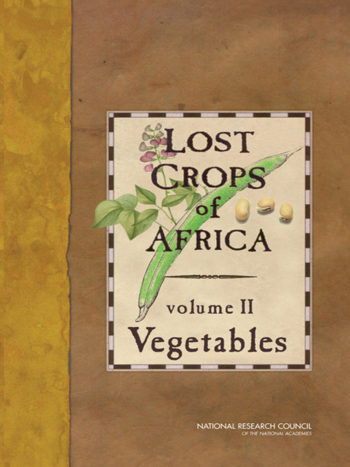 Title details for Lost Crops of Africa, Volume 2 by National Research Council - Wait list